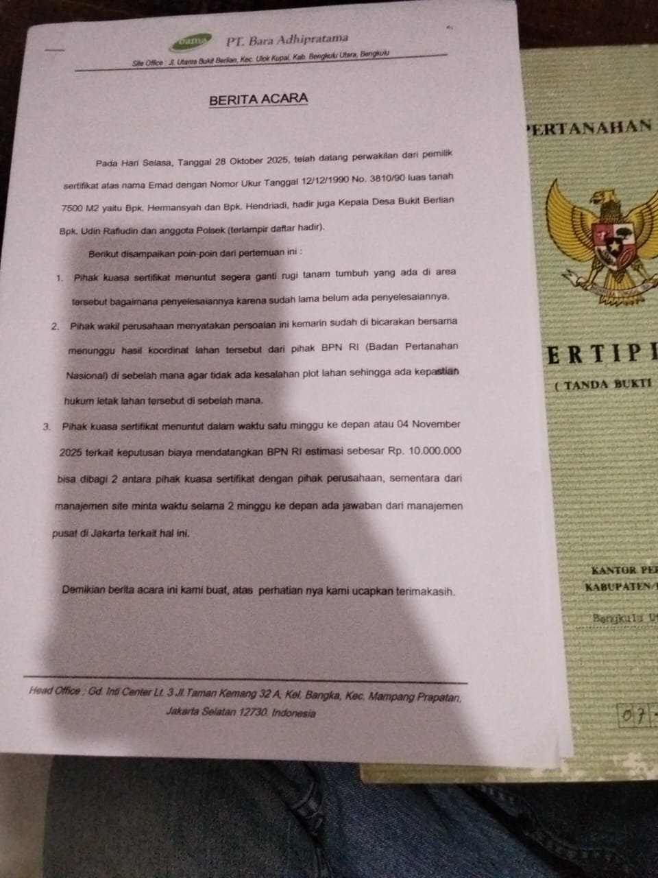 Berita acara kesepakatan yang belum terpenuhi oleh pihak PT. Bara Adhipratama